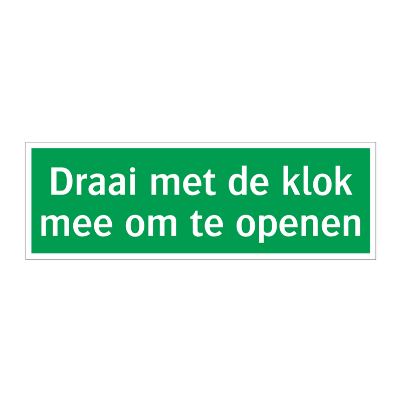 Draai met de klok mee om te openen & Draai met de klok mee om te openen