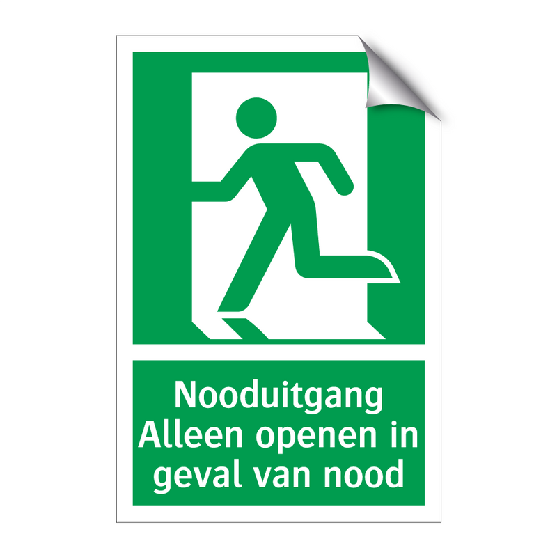 Nooduitgang Alleen openen in geval van nood & Nooduitgang Alleen openen in geval van nood