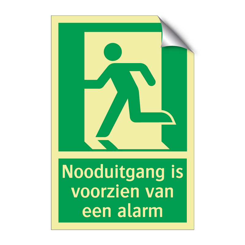 Nooduitgang is voorzien van een alarm & Nooduitgang is voorzien van een alarm