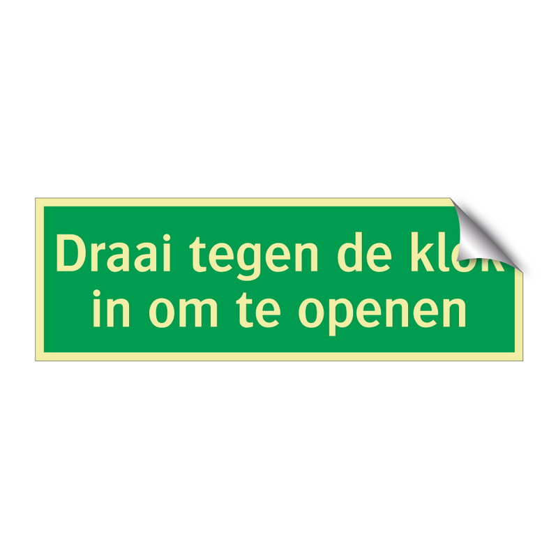 Draai tegen de klok in om te openen & Draai tegen de klok in om te openen