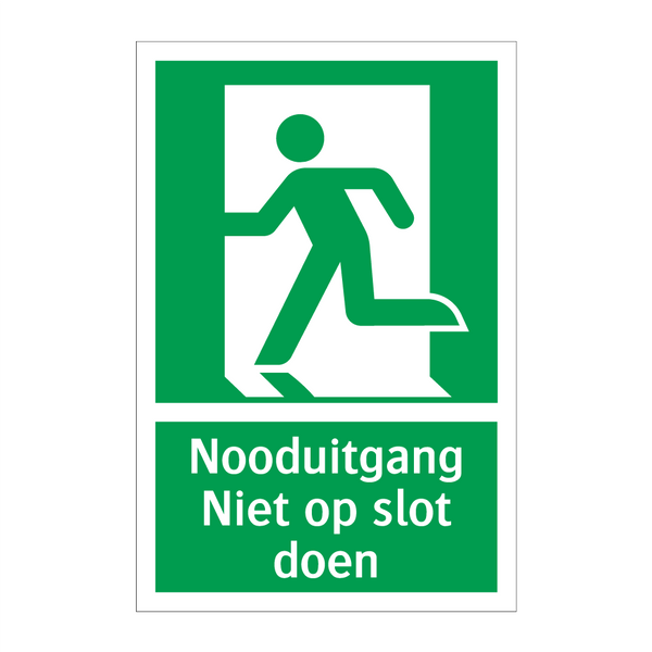 Nooduitgang Niet op slot doen & Nooduitgang Niet op slot doen & Nooduitgang Niet op slot doen