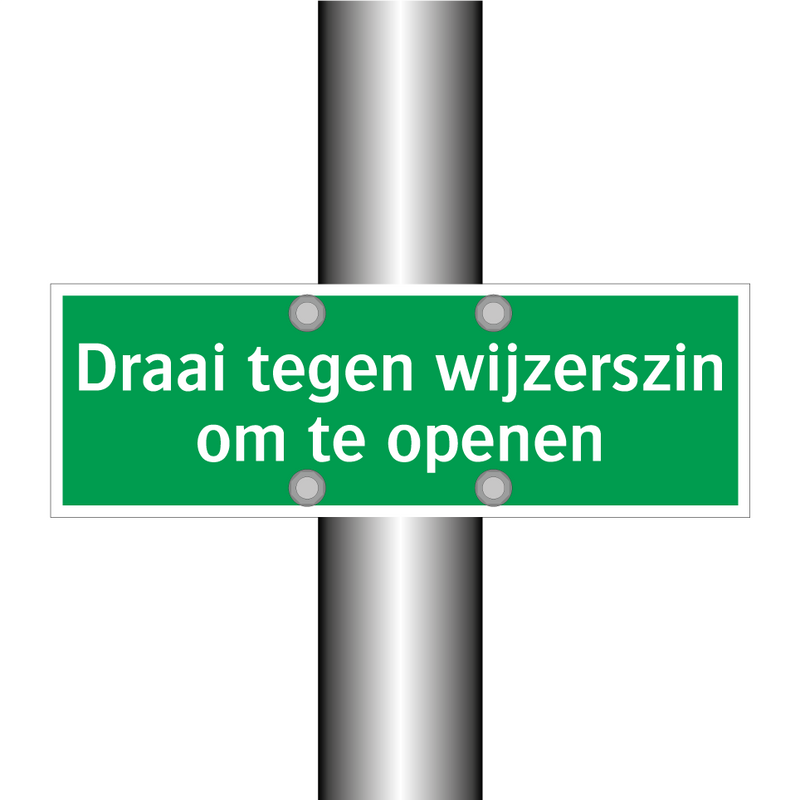 Draai tegen wijzerszin om te openen & Draai tegen wijzerszin om te openen