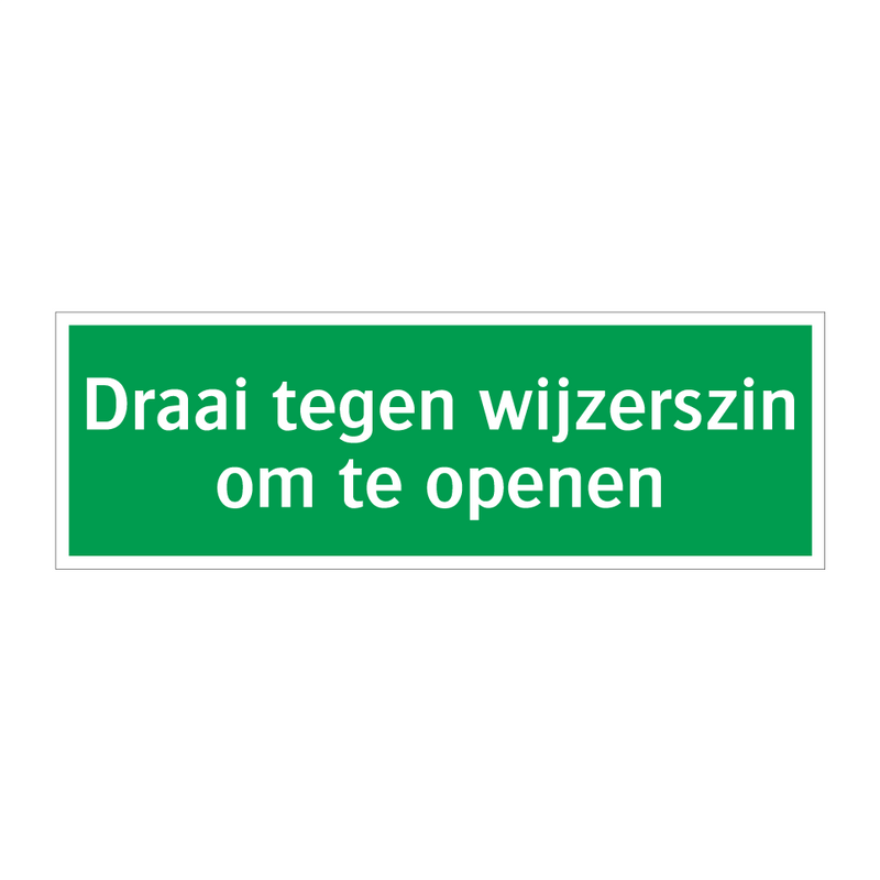 Draai tegen wijzerszin om te openen & Draai tegen wijzerszin om te openen