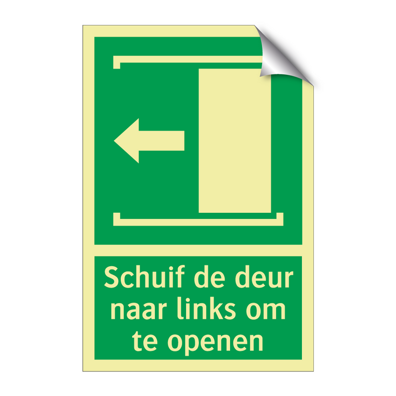 Schuif de deur naar links om te openen & Schuif de deur naar links om te openen