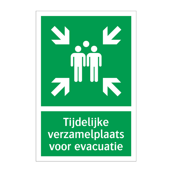 Tijdelijke verzamelplaats voor evacuatie & Tijdelijke verzamelplaats voor evacuatie