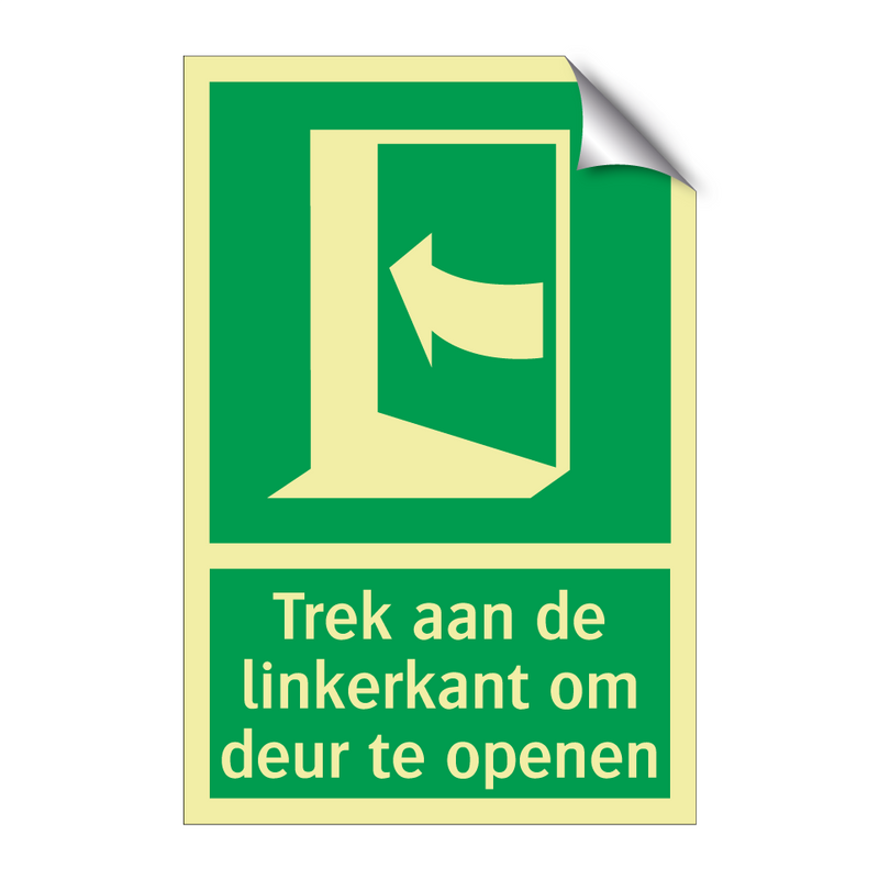 Trek aan de linkerkant om deur te openen & Trek aan de linkerkant om deur te openen