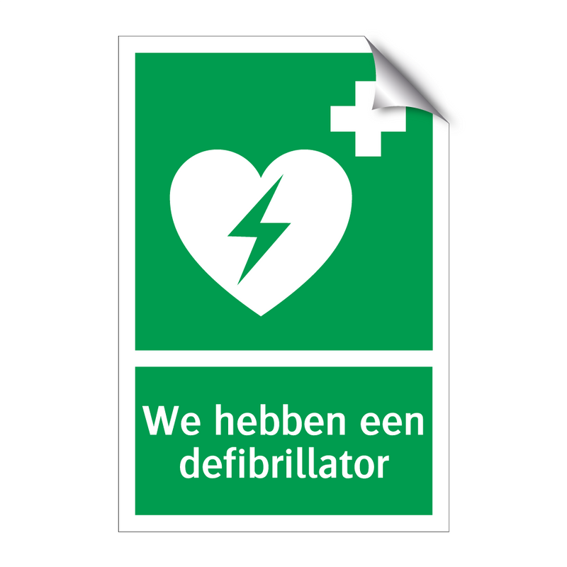 We hebben een defibrillator & We hebben een defibrillator & We hebben een defibrillator