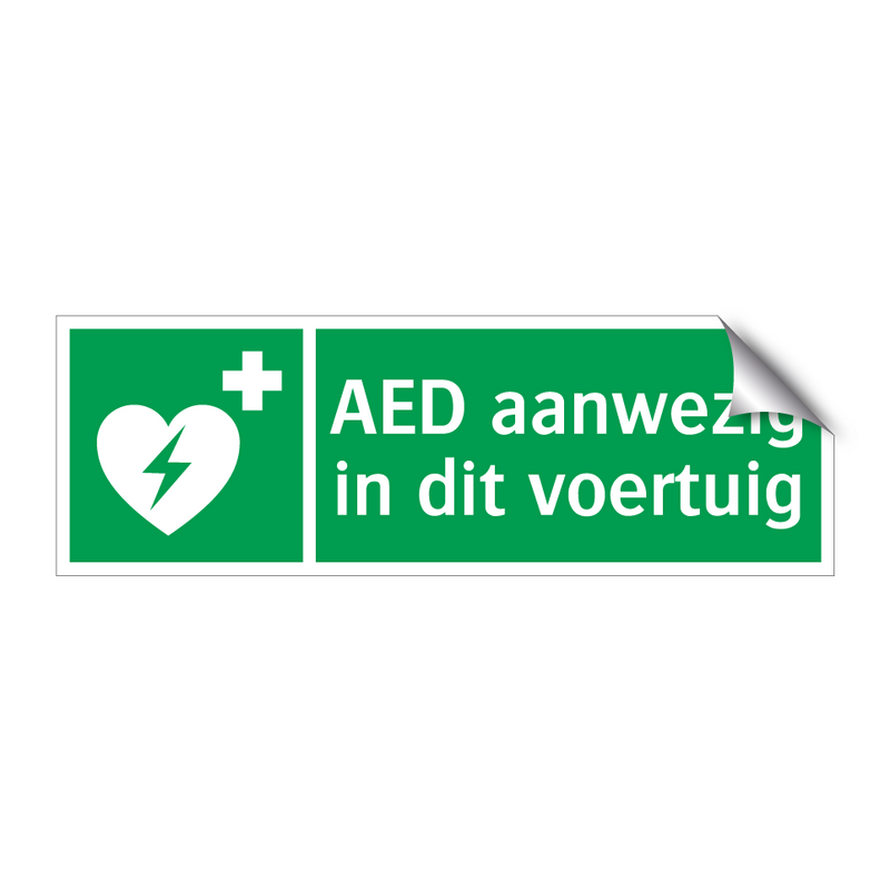 AED aanwezig in dit voertuig & AED aanwezig in dit voertuig & AED aanwezig in dit voertuig