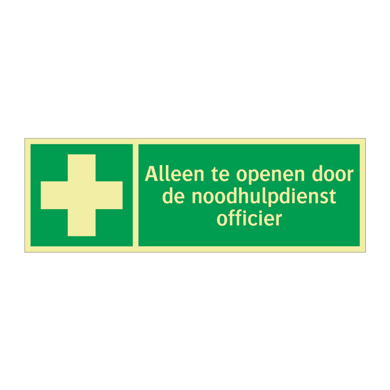 Alleen te openen door de noodhulpdienst officier & Alleen te openen door de noodhulpdienst officier