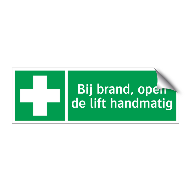 Bij brand, open de lift handmatig & Bij brand, open de lift handmatig