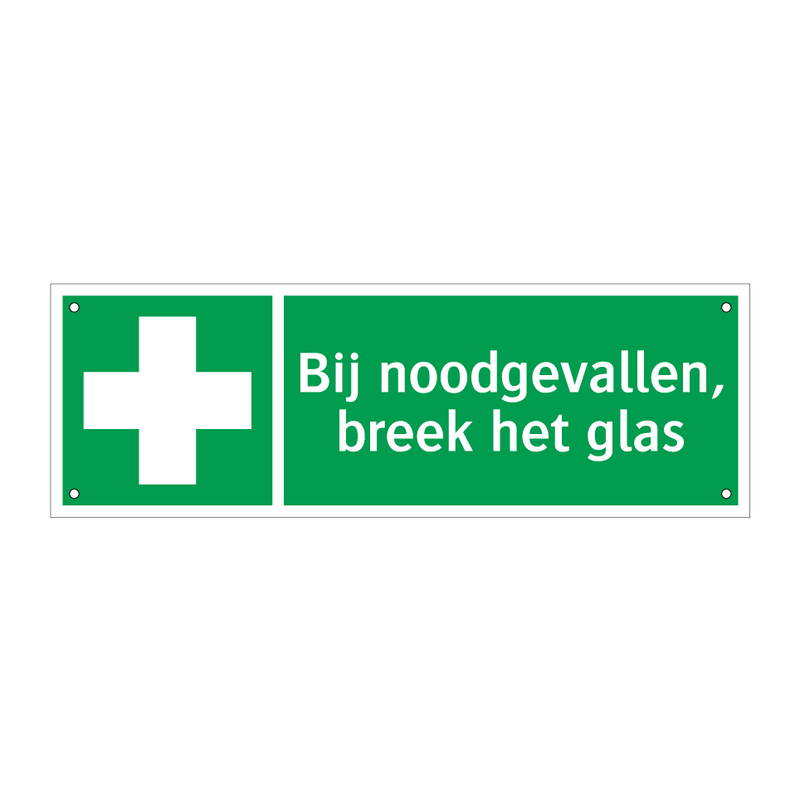 Bij noodgevallen, breek het glas & Bij noodgevallen, breek het glas