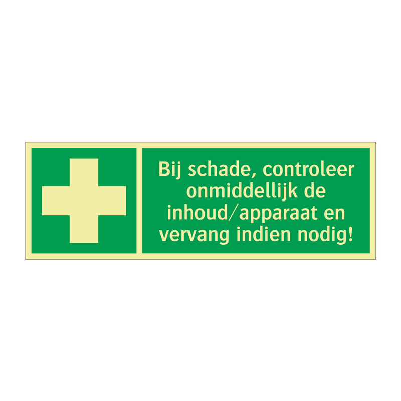 Bij schade, controleer onmiddellijk de inhoud/apparaat en vervang indien nodig!