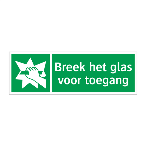 Breek het glas voor toegang & Breek het glas voor toegang & Breek het glas voor toegang