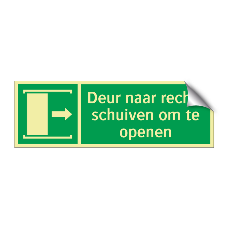 Deur naar rechts schuiven om te openen & Deur naar rechts schuiven om te openen