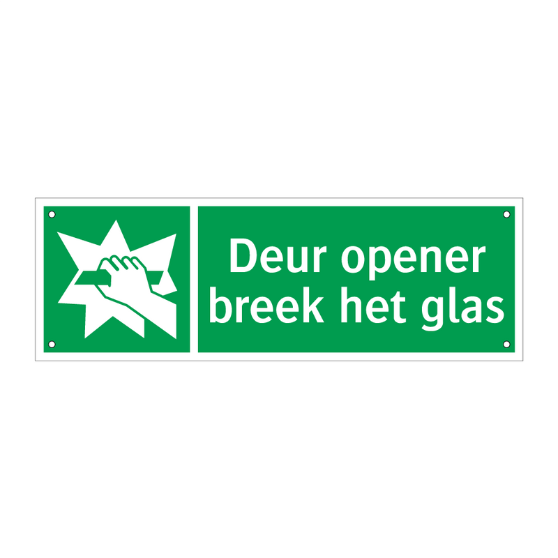 Deur opener breek het glas & Deur opener breek het glas & Deur opener breek het glas