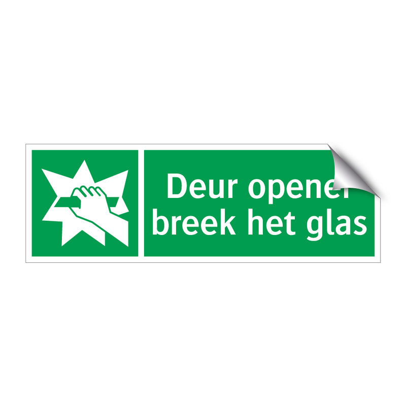 Deur opener breek het glas & Deur opener breek het glas & Deur opener breek het glas