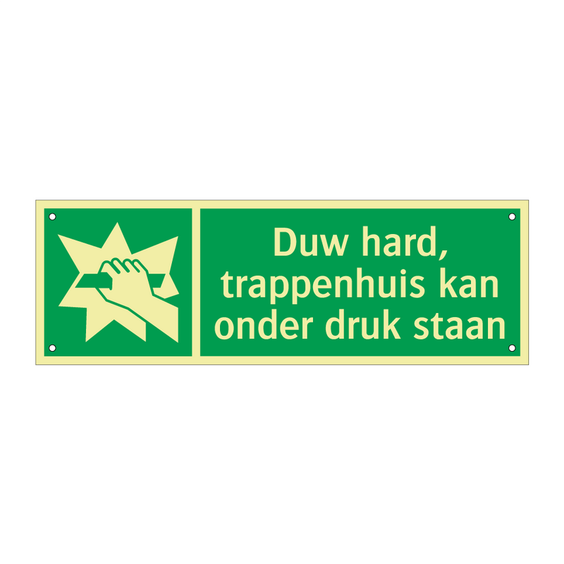 Duw hard, trappenhuis kan onder druk staan & Duw hard, trappenhuis kan onder druk staan