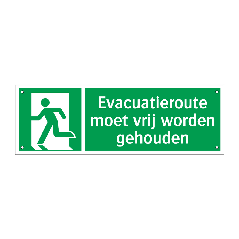 Evacuatieroute moet vrij worden gehouden & Evacuatieroute moet vrij worden gehouden