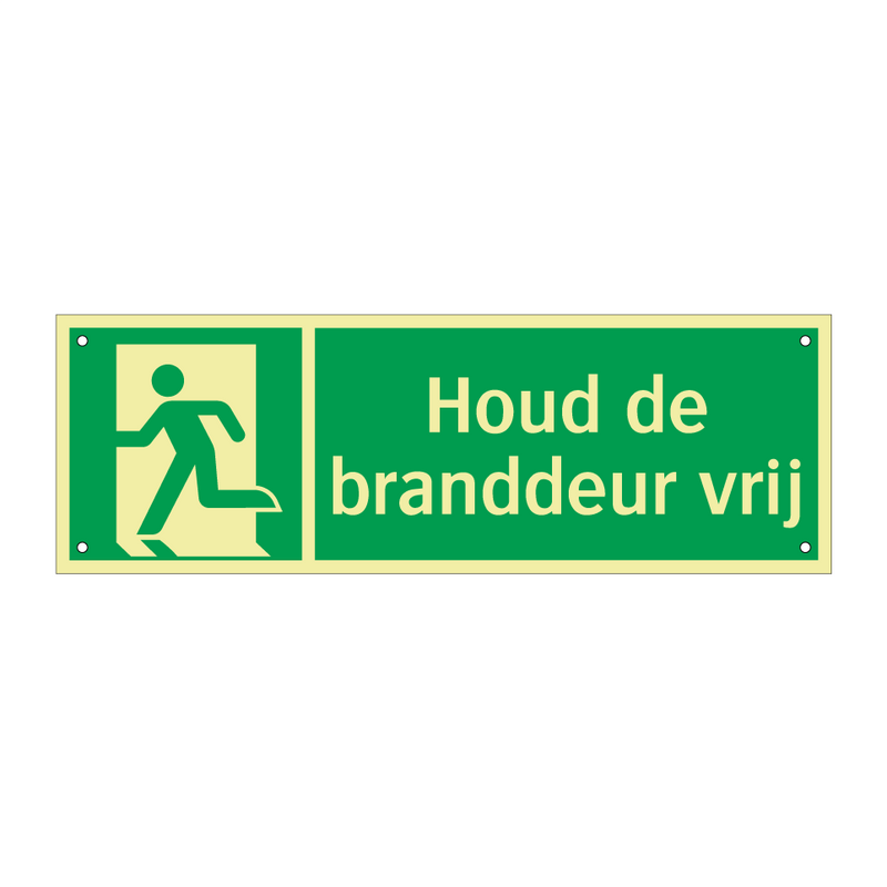 Houd de branddeur vrij & Houd de branddeur vrij & Houd de branddeur vrij & Houd de branddeur vrij