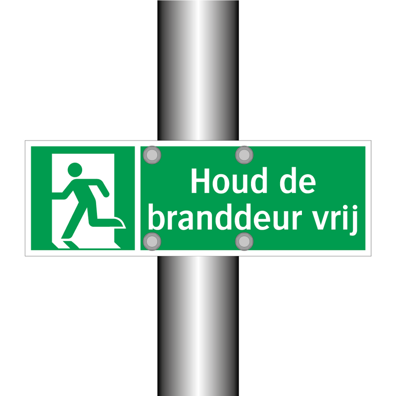 Houd de branddeur vrij & Houd de branddeur vrij & Houd de branddeur vrij