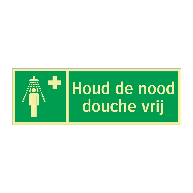 Houd de nood douche vrij & Houd de nood douche vrij & Houd de nood douche vrij