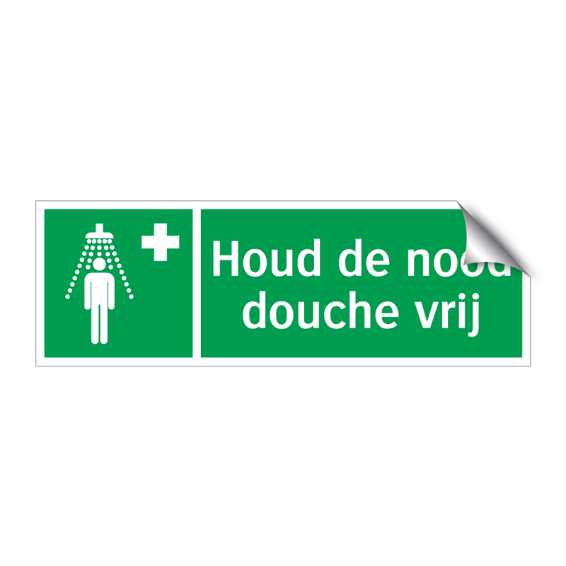 Houd de nood douche vrij & Houd de nood douche vrij & Houd de nood douche vrij