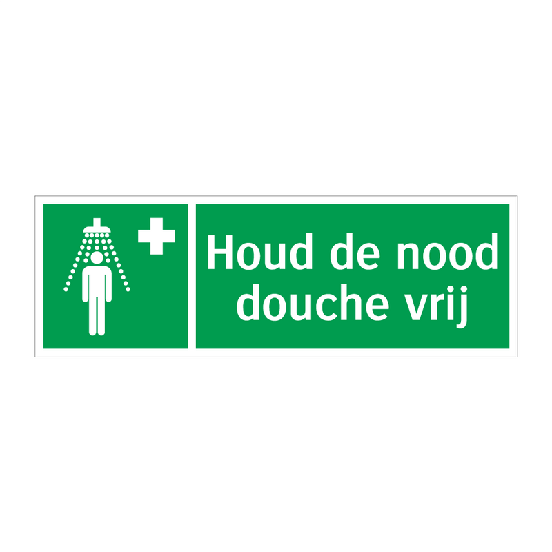 Houd de nood douche vrij & Houd de nood douche vrij & Houd de nood douche vrij