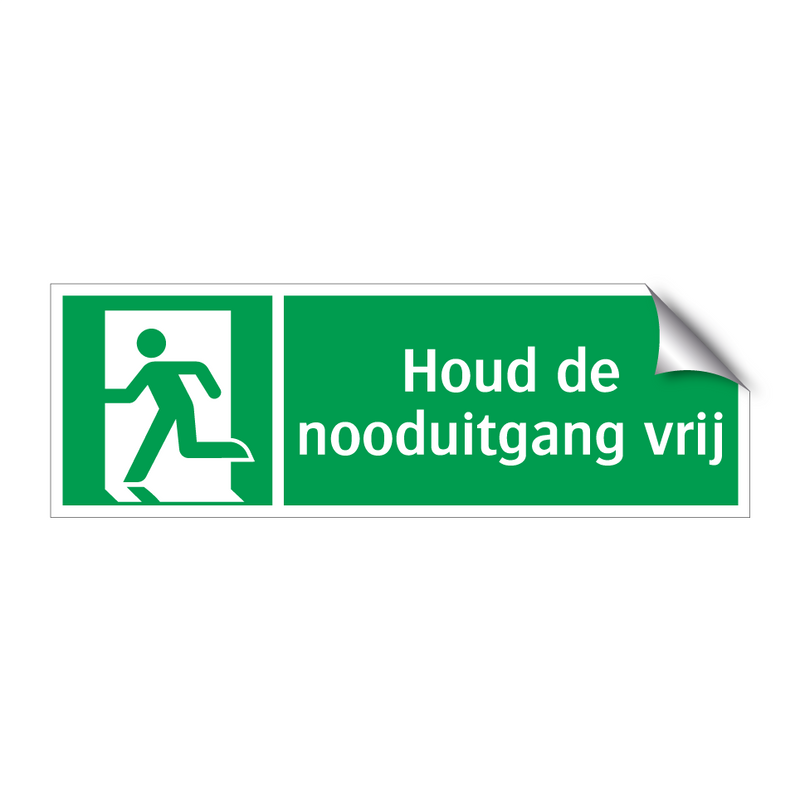 Houd de nooduitgang vrij & Houd de nooduitgang vrij & Houd de nooduitgang vrij