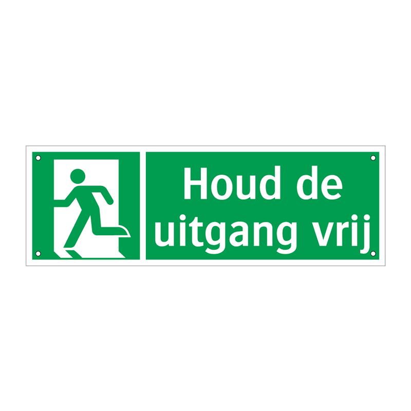 Houd de uitgang vrij & Houd de uitgang vrij & Houd de uitgang vrij & Houd de uitgang vrij