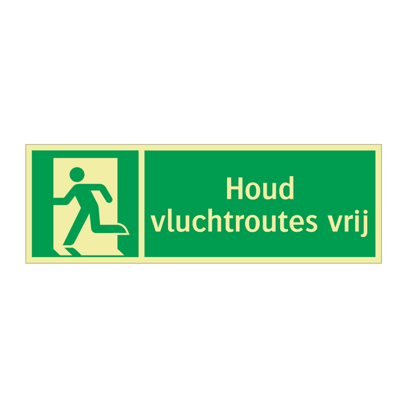 Houd vluchtroutes vrij & Houd vluchtroutes vrij & Houd vluchtroutes vrij & Houd vluchtroutes vrij