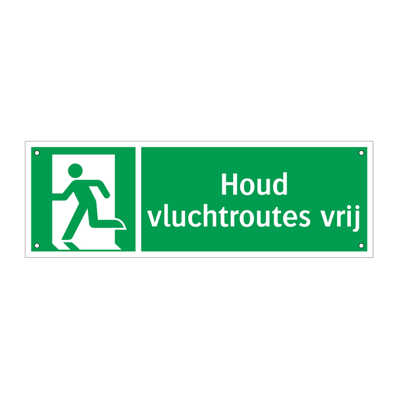 Houd vluchtroutes vrij & Houd vluchtroutes vrij & Houd vluchtroutes vrij & Houd vluchtroutes vrij