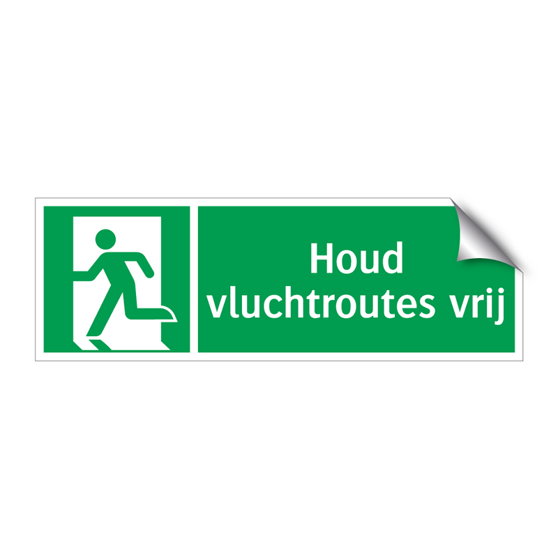 Houd vluchtroutes vrij & Houd vluchtroutes vrij & Houd vluchtroutes vrij & Houd vluchtroutes vrij