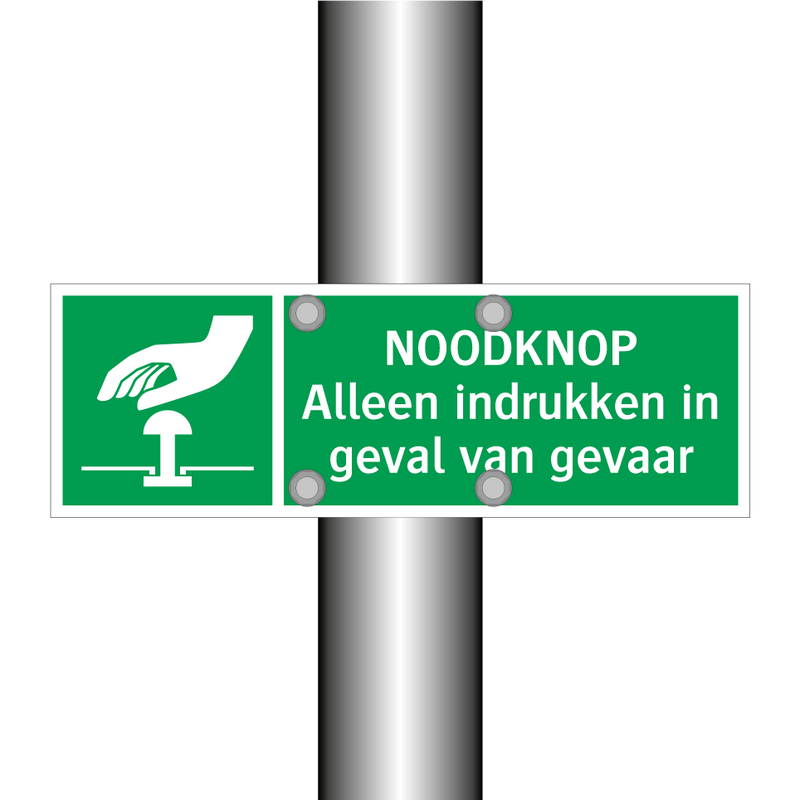 NOODKNOP Alleen indrukken in geval van gevaar & NOODKNOP Alleen indrukken in geval van gevaar