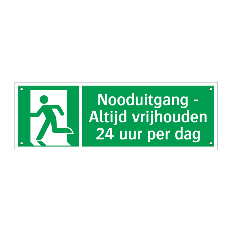 Nooduitgang - Altijd vrijhouden 24 uur per dag & Nooduitgang - Altijd vrijhouden 24 uur per dag