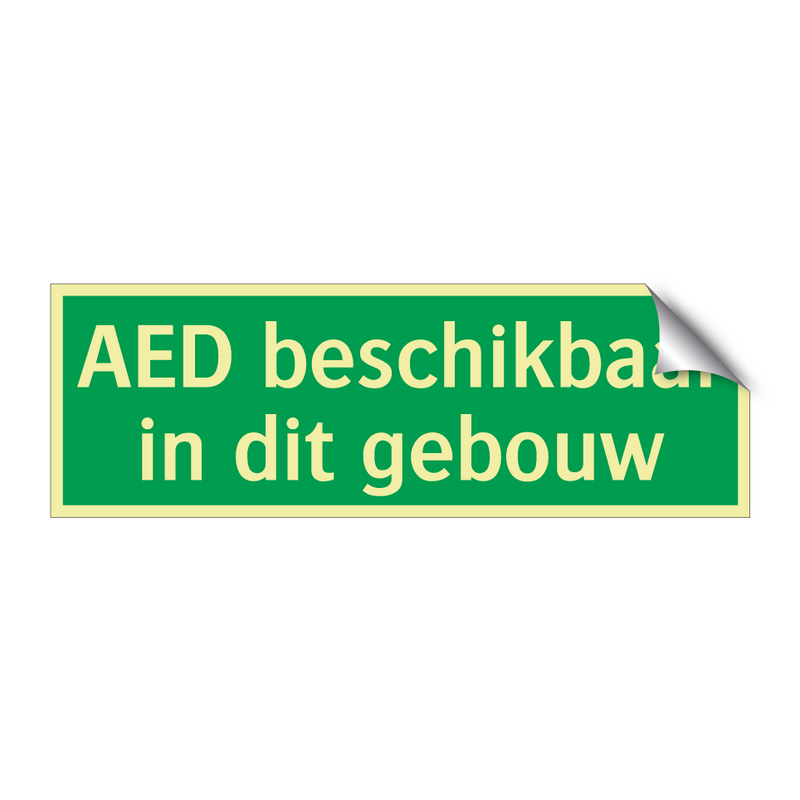 AED beschikbaar in dit gebouw & AED beschikbaar in dit gebouw & AED beschikbaar in dit gebouw