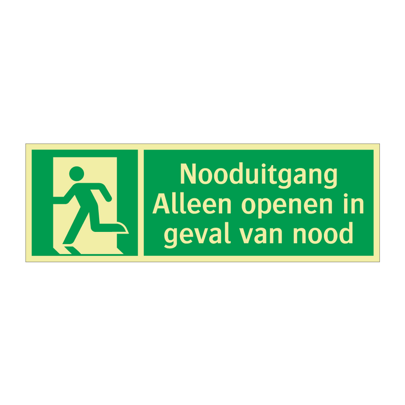 Nooduitgang Alleen openen in geval van nood & Nooduitgang Alleen openen in geval van nood