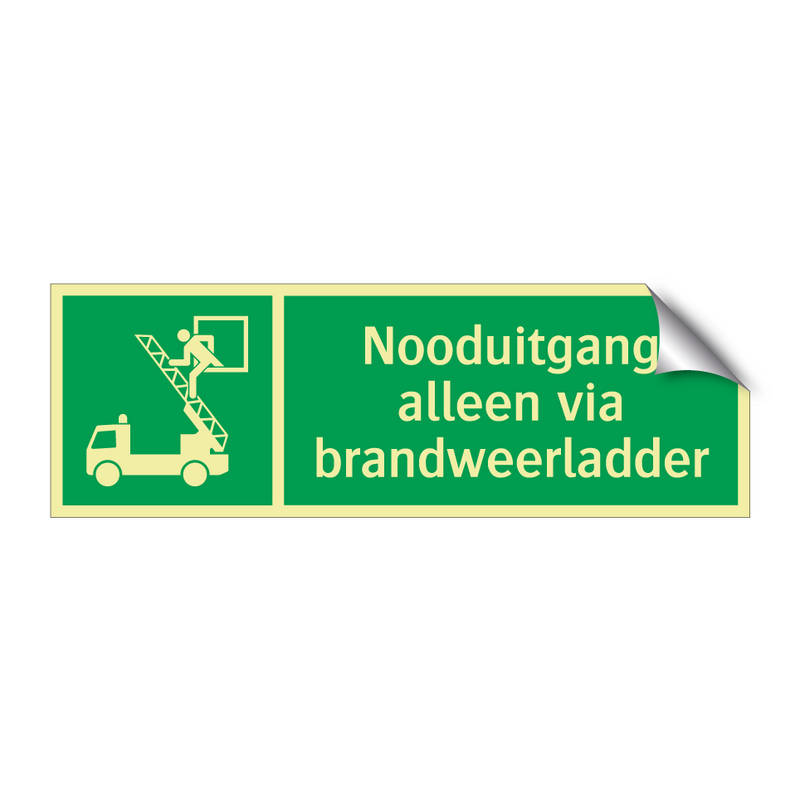 Nooduitgang alleen via brandweerladder & Nooduitgang alleen via brandweerladder