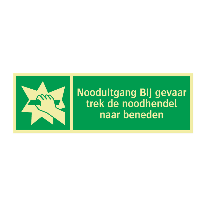 Nooduitgang Bij gevaar trek de noodhendel naar beneden