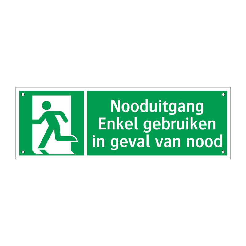 Nooduitgang Enkel gebruiken in geval van nood & Nooduitgang Enkel gebruiken in geval van nood