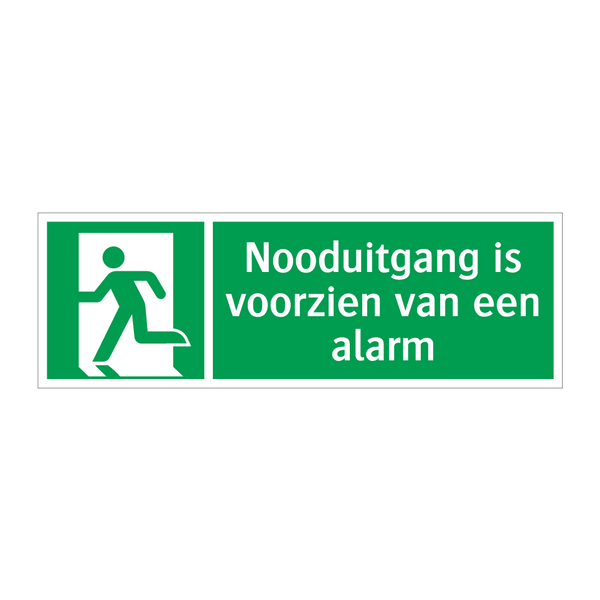 Nooduitgang is voorzien van een alarm & Nooduitgang is voorzien van een alarm