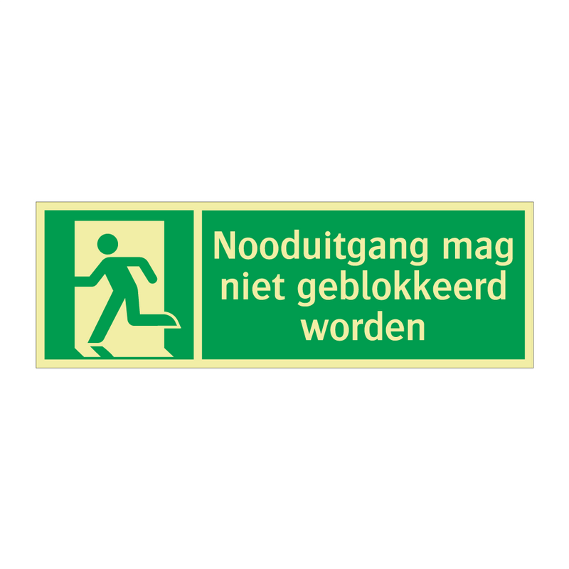 Nooduitgang mag niet geblokkeerd worden & Nooduitgang mag niet geblokkeerd worden