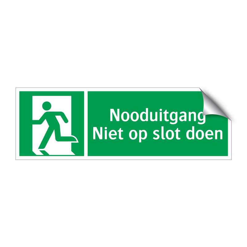 Nooduitgang Niet op slot doen & Nooduitgang Niet op slot doen & Nooduitgang Niet op slot doen