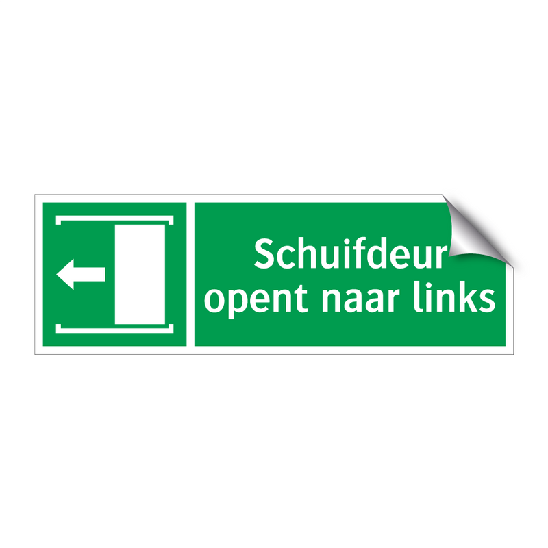 Schuifdeur opent naar links & Schuifdeur opent naar links & Schuifdeur opent naar links