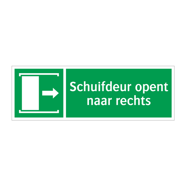 Schuifdeur opent naar rechts & Schuifdeur opent naar rechts & Schuifdeur opent naar rechts