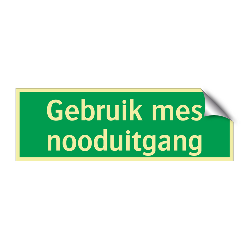 Gebruik mes nooduitgang & Gebruik mes nooduitgang & Gebruik mes nooduitgang