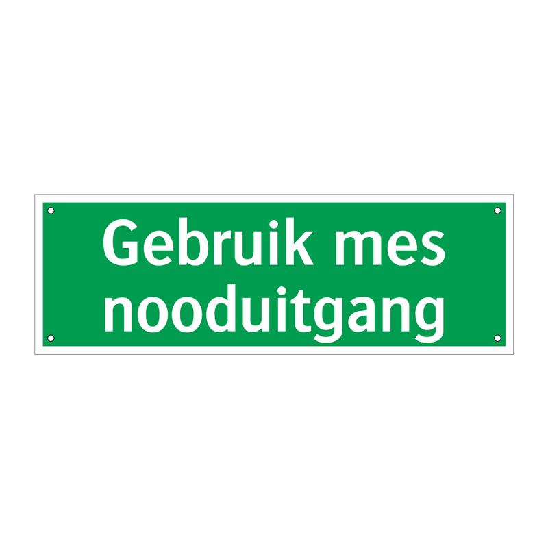 Gebruik mes nooduitgang & Gebruik mes nooduitgang & Gebruik mes nooduitgang