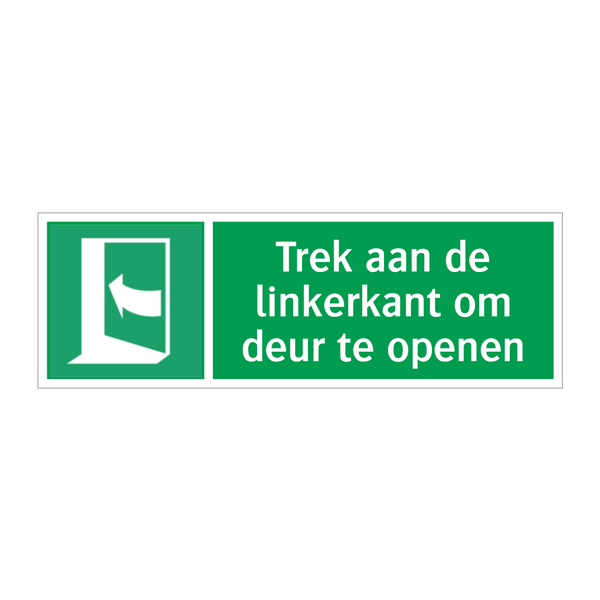 Trek aan de linkerkant om deur te openen & Trek aan de linkerkant om deur te openen