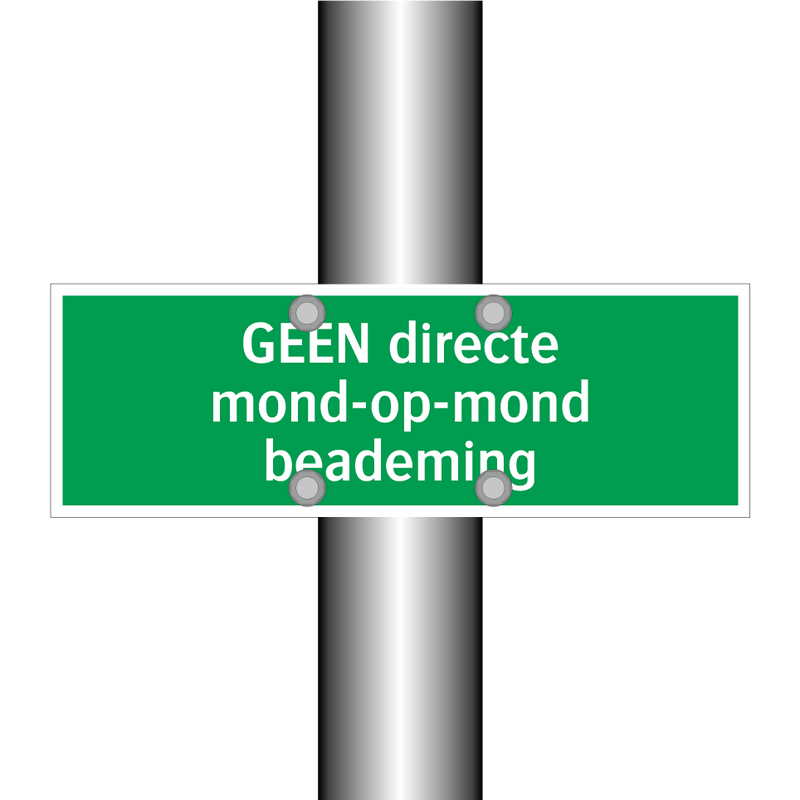 GEEN directe mond-op-mond beademing & GEEN directe mond-op-mond beademing