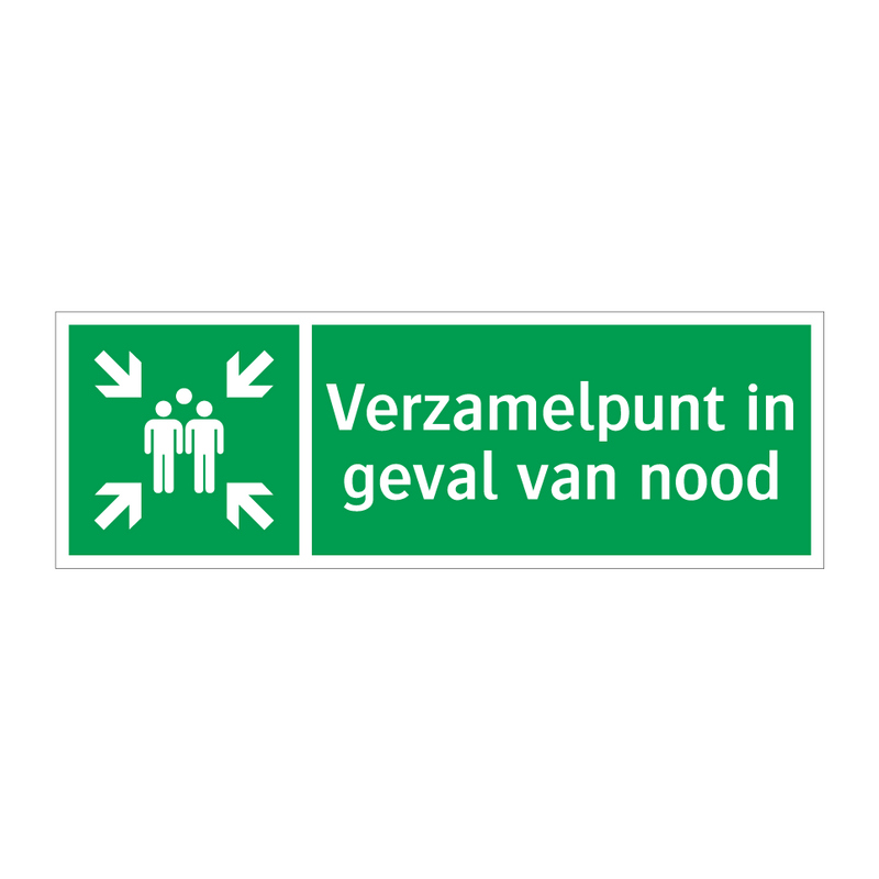 Verzamelpunt in geval van nood & Verzamelpunt in geval van nood & Verzamelpunt in geval van nood