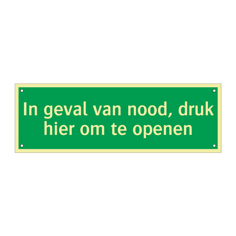 In geval van nood, druk hier om te openen & In geval van nood, druk hier om te openen